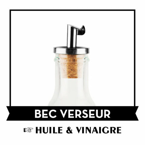 Bec verseur huile et vinaigre